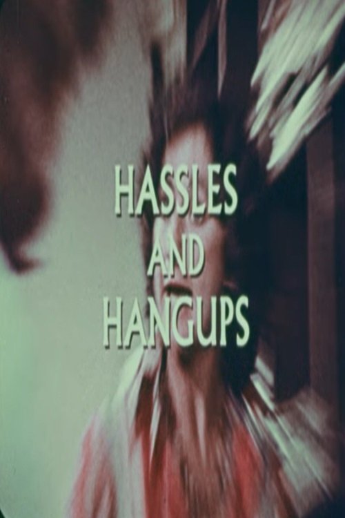 Постер Hassles and Hangups